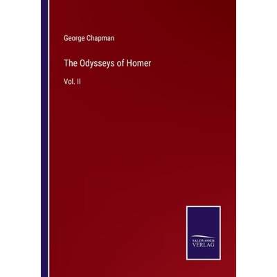 【4周达】The Odysseys of Homer: Vol. II [9783375170509]