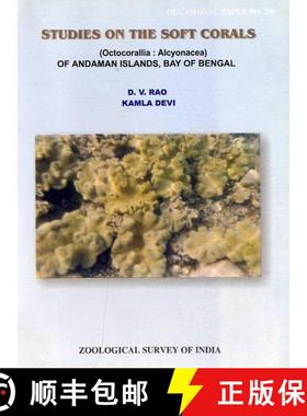 预订 Studies on the Soft Corals (Octocorallia: Alcyonacea) of Andaman Islands, Bay of Bengal [9788185874913]