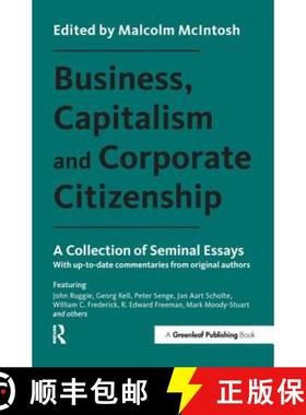 【3-4周达】Business, Capitalism and Corporate Citizenship: A Collection of Seminal Essays: With Up-To... [9781783534999]