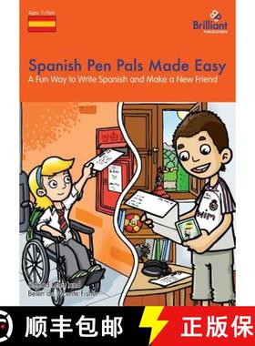 预订 Spanish Pen Pals Made Easy KS2: A Fun Way to Write Spanish and Make a New Friend [9781905780426]