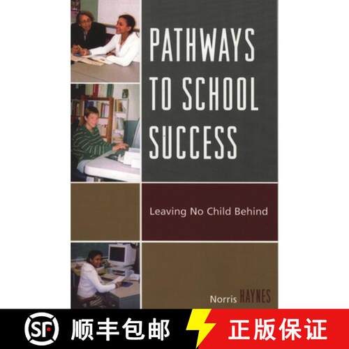 【3-4周达】Pathways to School Success : Leaving No Child Behind [9780761834083]