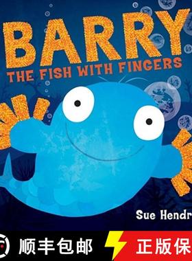 【3-4周达】Barry the Fish with Fingers : A laugh-out-loud picture book from the creators of Supertato! [9781847385161]