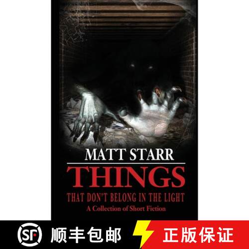 【3-4周达】Things That Don't Belong in the Light [9781947227675]