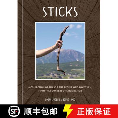 【3-4周达】精装 Sticks: A Collection of Sticks, and the People Who Love Them, from the Founders of St... [9780593837528]