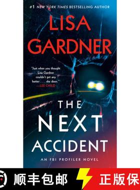 【3-4周达】The Next Accident: An FBI Profiler Novel [9780593497012]