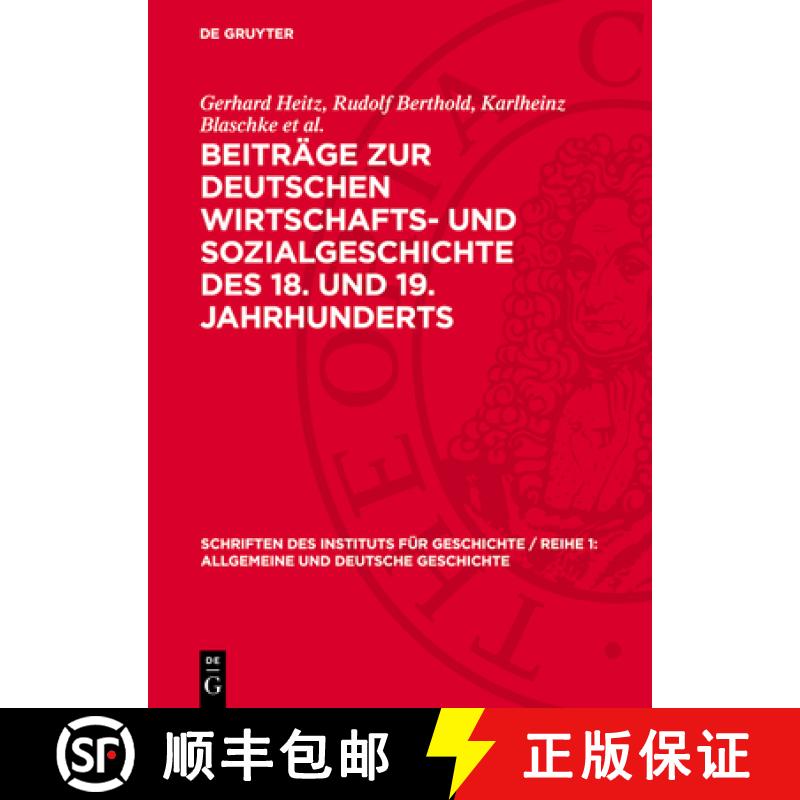 【3-4周达】精装 Beiträge Zur Deutschen Wirtschafts- Und Sozialgeschichte Des 18. Und 19. Jahrhunderts [9783112720448] - 实物图