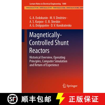 【3-4周达】Magnetically-Controlled Shunt Reactors: Historical Overview, Operating Principles, Compute... [9783031259562]