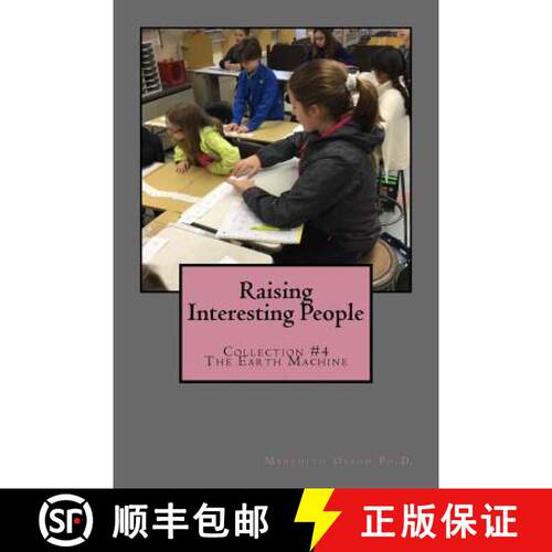 【3-4周达】Raising Interesting People: Collection #4 The Earth Machine [9780998462707]