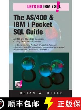 预订 The AS/400 & IBM i Pocket SQL Guide: QuikCourse: IBM i SQL By Example [9780998268309]