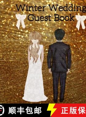 预订 Thanksgiving Guest Book: Your Perfect Day Wedding Guestbook - Fall 2019 2020 Wedding Journal For... [9783347162686]