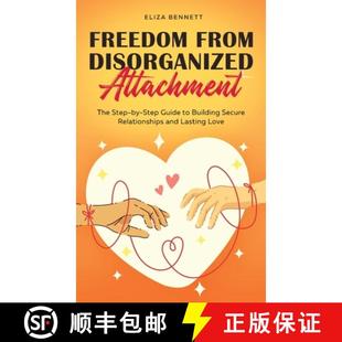 Secure Disorganized 3周达 Freedom Step 9781964863542 Relationsh... Building Attachment from The Guide