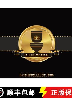 【3-4周达】Dump Files Bathroom Guest Book: Funny Hardcover Bathroom Journal Guestbook With 110 Pages ... [9781953987198]
