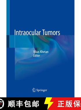 【3-4周达】Intraocular Tumors [9789811503979]