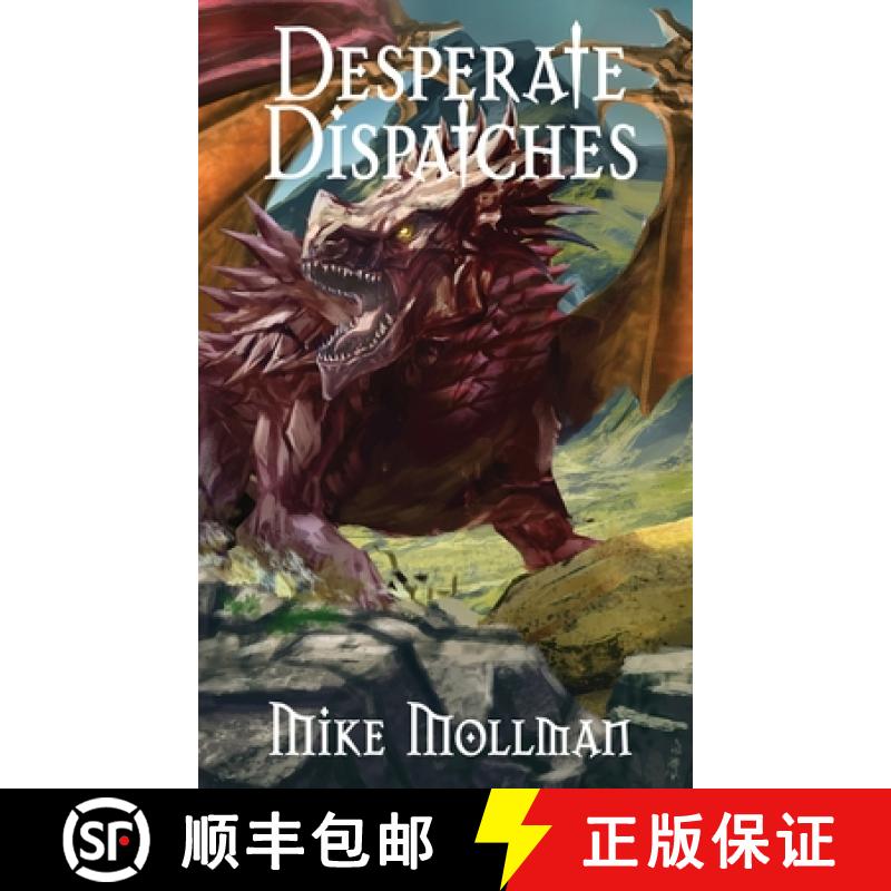 【4周达】Desperate Dispatches [9781958265970]