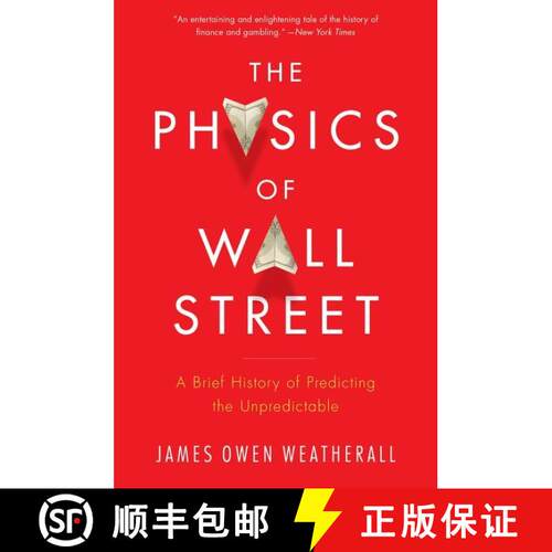 【3-4周达】The Physics Of Wall Street: A Brief History of Predicting the Unpredictable [9780544112438]
