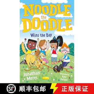 【3-4周达】Noodle the Doodle Wins the Day: Noodle the Doodle Book 3 [9781800901094]