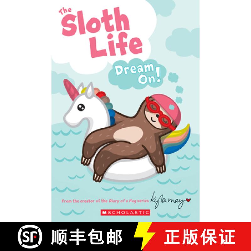 【2-3周达】The Sloth Life: Dream On! [9781338666229]