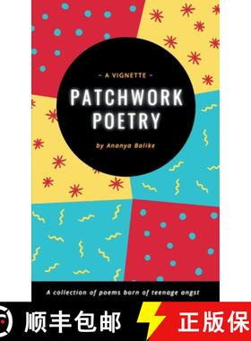 预订 Patchwork Poetry ~ a vignette [9789357448376]