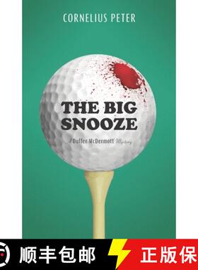 【3-4周达】The Big Snooze: A Duffer McDermott Mystery [9781737654407]