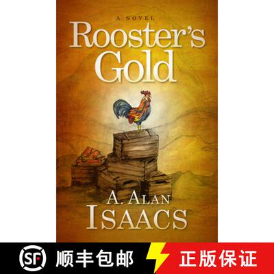 【3-4周达】Rooster's Gold : A Novel [9781642794946]