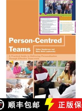 【3-4周达】Person-Centred Teams: A Practical Guide to Delivering Personalisation Through Effective Te... [9781849054553]