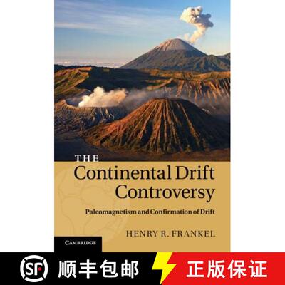 【3-4周达】精装 The Continental Drift Controversy: Paleomagnetism and Confirmation of             Drift [9780521875059]
