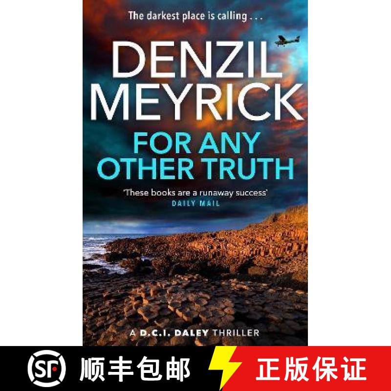 【2-3周达】For Any Other Truth: A DCI Daley Thriller (Book 9) - The Brand New Must-Read D.C.I. Daley ... [9781846975714]
