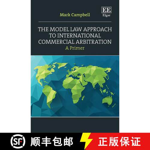 【3-4周达】精装 The Model Law Approach to International Commercial Arbitration [9781802203721]