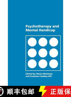 【3-4周达】Psychotherapy and Mental Handicap [9780803983731]