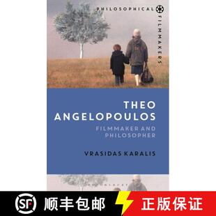 Theo Angelopoulos Filmmaker Philosopher 4周达 and 9781350245358