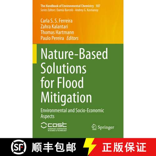 【3-4周达】Nature-Based Solutions for Flood Mitigation : Environmental and Socio-Economic Aspects [9783030775070]