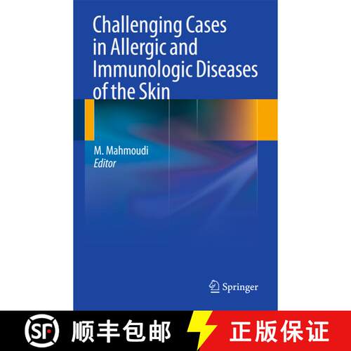 【3-4周达】精装 Challenging Cases in Allergic and Immunologic Diseases of the Skin [9781607612957]