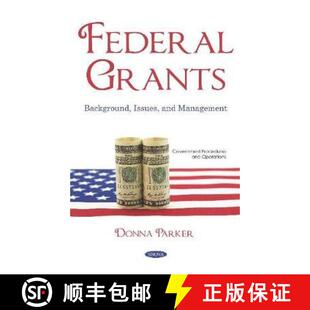 Federal Grants Management 9781536155211 and 4周达 Issues Background
