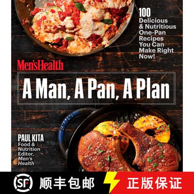 【3-4周达】A Man, A Pan, A Plan: 100 Delicious & Nutritious One-Pan Recipes You Can Make Right Now!: ... [9781635650044]