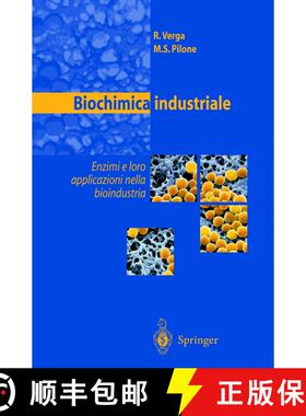 【3-4周达】Biochimica industriale: Enzimi e loro applicazioni nella bioindustria [9788847001695]