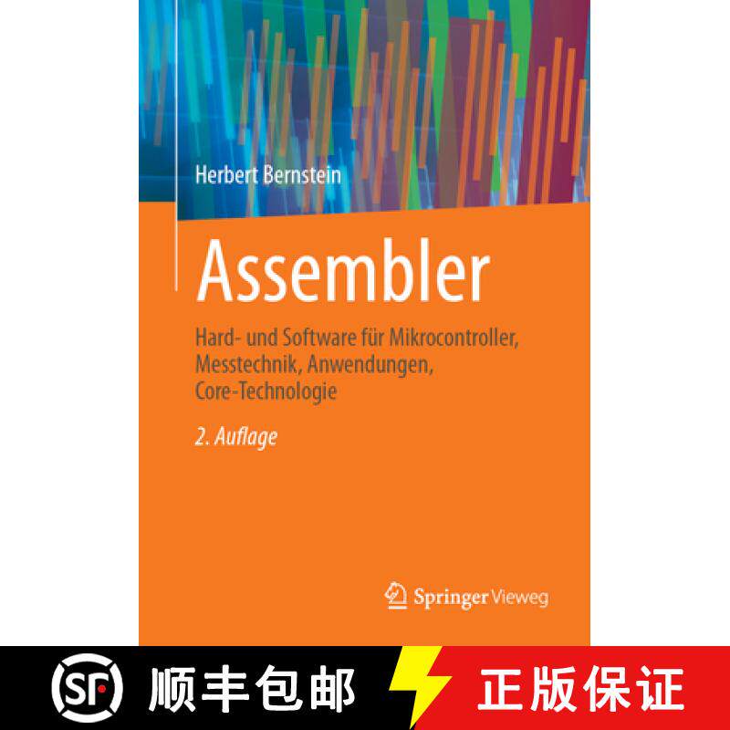 【3-4周达】Assembler: Hard- Und Software Für Mikrocontroller, Messtechnik, Anwendungen, Core-Technol... [9783658475017]