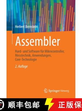 【3-4周达】Assembler: Hard- Und Software Für Mikrocontroller, Messtechnik, Anwendungen, Core-Technol... [9783658475017]