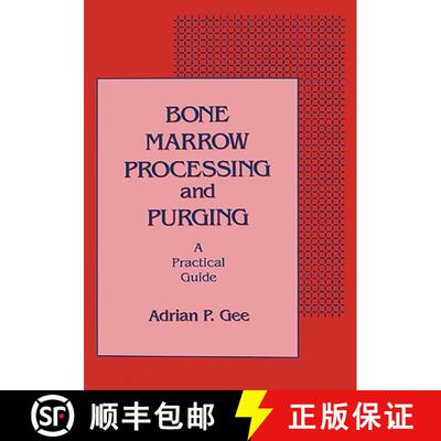【3-4周达】精装 Bone Marrow Processing and Purging : a Practical Guide [9780849364020]