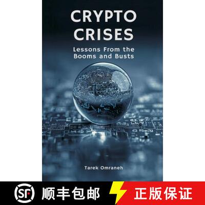 【3-4周达】Crypto Crises: Lessons From the Booms and Busts [9789374592939]