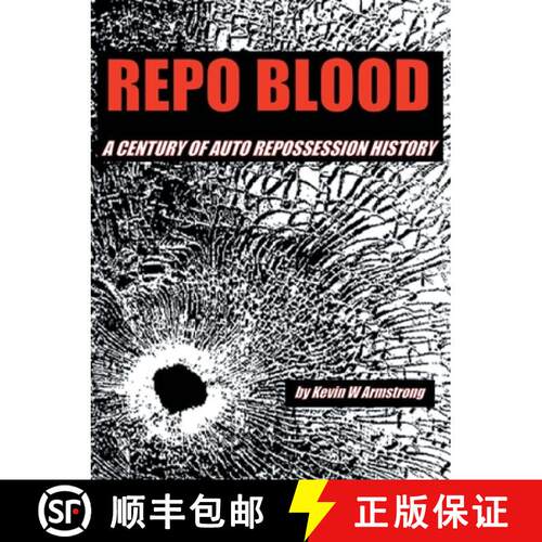 【3-4周达】Repo Blood: A Century of Auto Repossession History [9781665718219]
