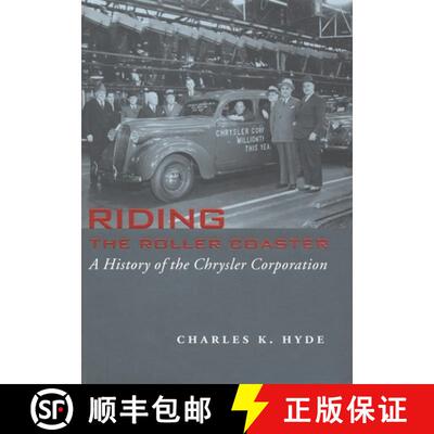 【3-4周达】精装 Riding the Roller Coaster – A History of the Chrysler Corporation [9780814330913]