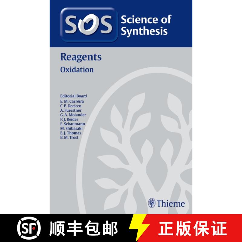 【3-4周达】Science of Synthesis 2010: Volume 2010/5: Reagents Oxidation [9783131541819]