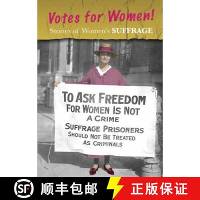 预订 精装 Stories of Women's Suffrage: Votes for Women! [9781484608647]