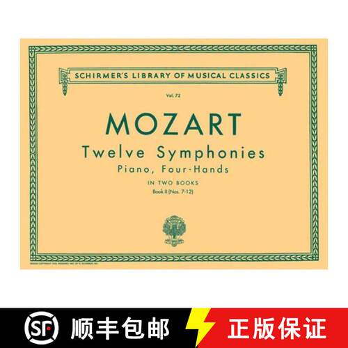 【3-4周达】12 Symphonies - Book 2: Nos. 7-12: Schirmer Library of Classics Volume 72 Piano Duet [9780793571390]