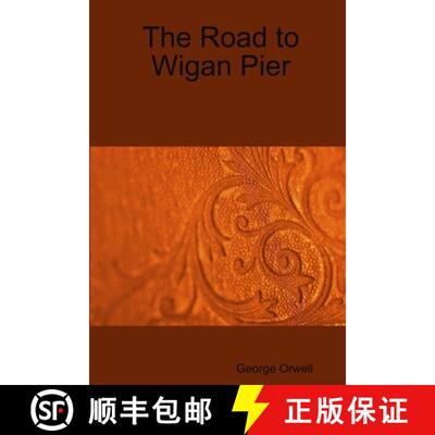 【3-4周达】The Road to Wigan Pier [9781409211501]