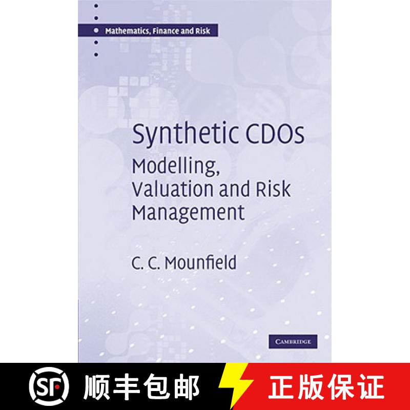 【3-4周达】Synthetic CDOs: Modelling, Valuation and Risk Management - Synthetic CDOs: Modelling, Valu... [9780521897884]