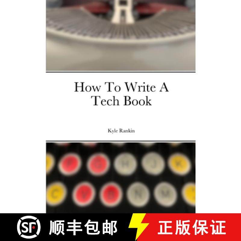 【3-4周达】How To Write A Tech Book [9781312313941]
