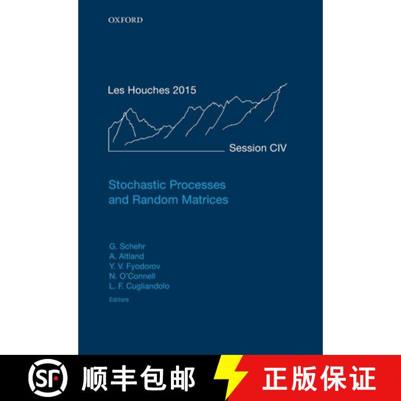 【3-4周达】Stochastic Processes and Random Matrices: Lecture Notes of the Les Houches Summer School: ... [9780198797319]