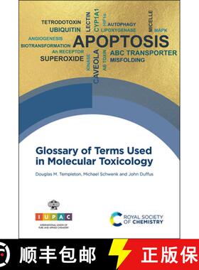 【3-4周达】Glossary of Terms Used in Molecular Toxicology [9781788017718]