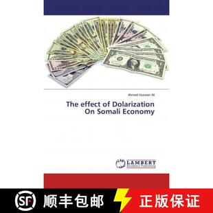 预订 The effect of Dolarization On Somali Economy [9786139847419]